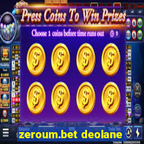 zeroum.bet deolane